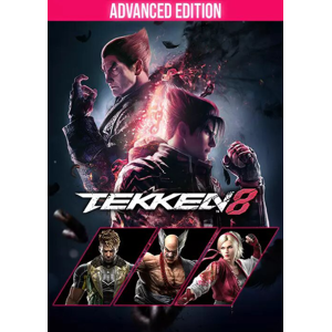 TEKKEN 8 Advanced Edition PC