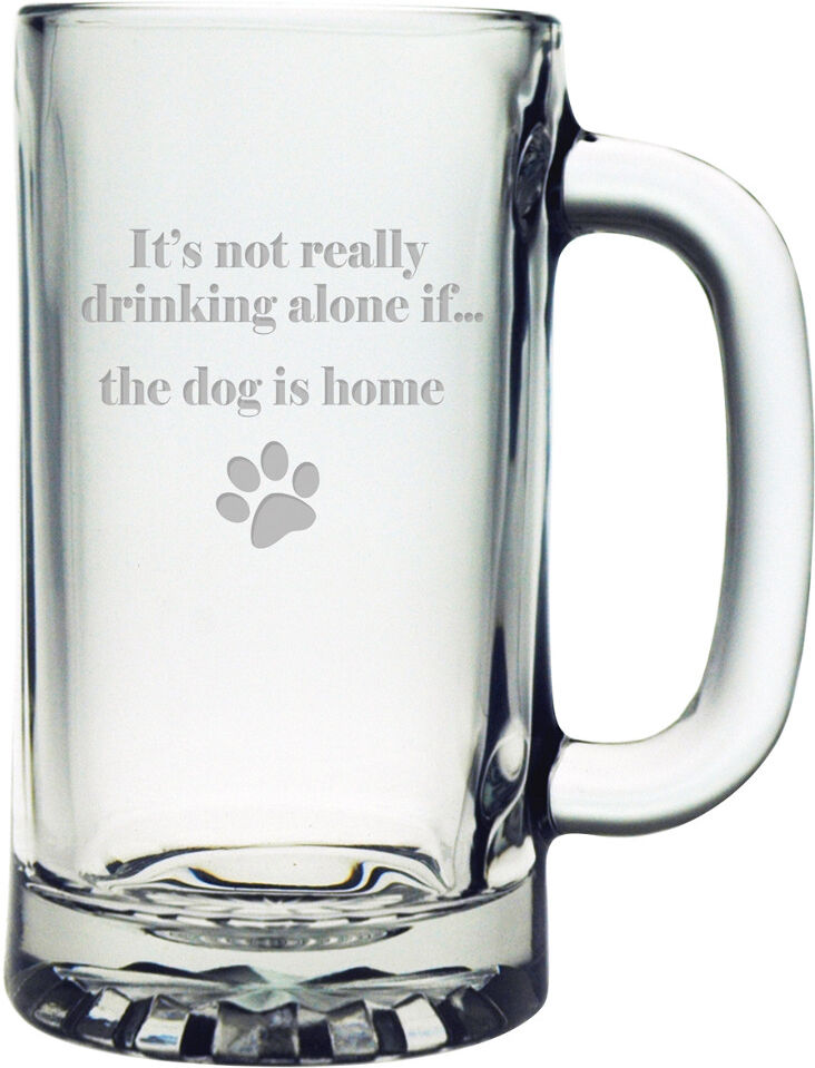 Susquehanna Glass Drinking Alone...Dog is Home Set of 4 Tankard Mugs NoColor NoSize