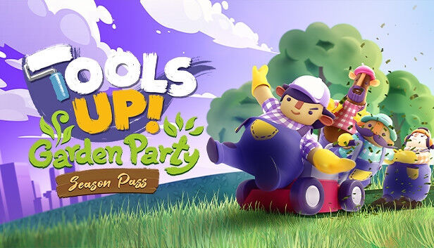 Tools Up! Garden Party – Season Pass