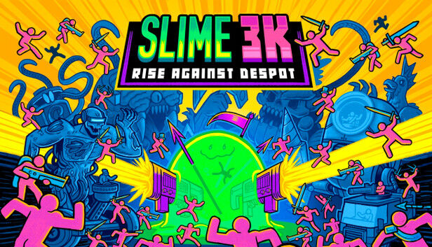 Slime 3K: Rise Against Despot