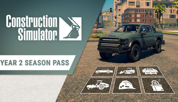 Construction Simulator - Year 2 Season Pass