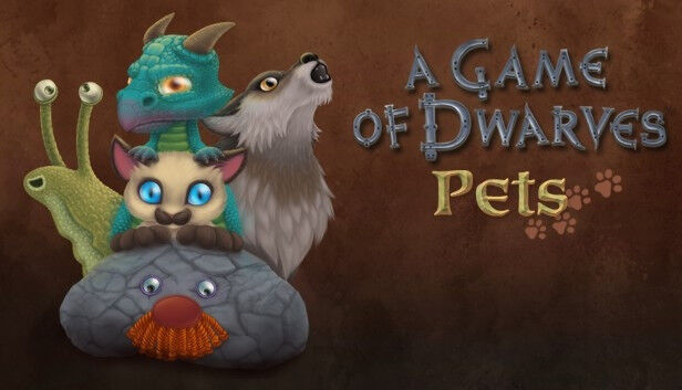 A Game of Dwarves: Pets