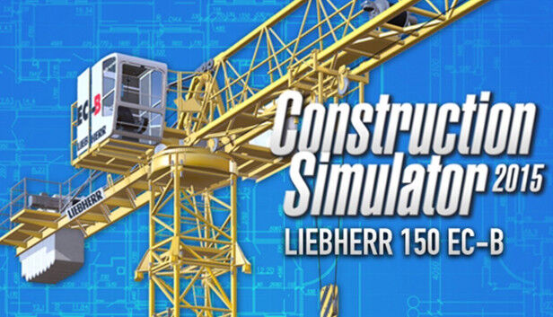 Construction Simulator 2015: Liebherr 150 EC-B