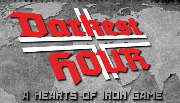 Darkest Hour: A Hearts of Iron Game