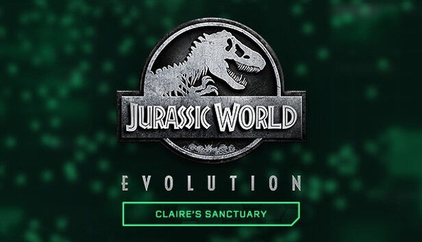 Jurassic World Evolution: Claire's Sanctuary