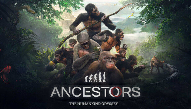 Ancestors: The Humankind Odyssey