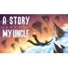 A Story About My Uncle