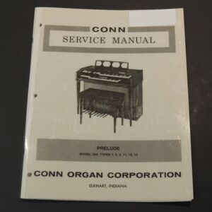 Conn Prelude Model 300 Types 1, 2, 3, 11, 12, 13 Service Manual