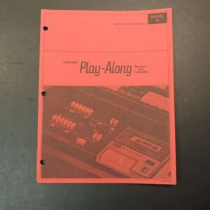 Lowrey Model K Service Manual