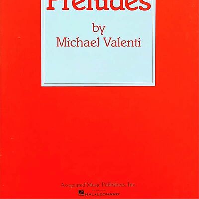 Hal Leonard Piano Preludes by Michael Valenti Hal Leonard Piano Preludes by Michael Valenti