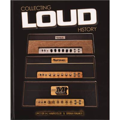 Collecting Loud History Loud History Book Collecting Loud History Loud History Book