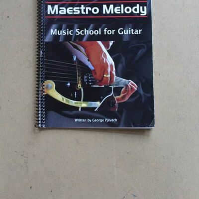 Maestro Melody Music School for Guitar Level 1B Maestro Melody... Maestro Melody Music School for Guitar Level 1B Maestro Melody...