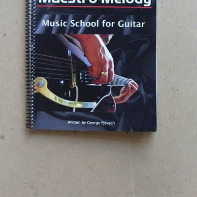 Maestro Melody Music School for Guitar Level 2 Maestro Melody ... Maestro Melody Music School for Guitar Level 2 Maestro Melody ...