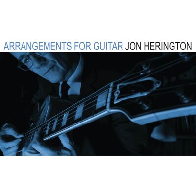2015 Arrangements For Guitar by Jon Herington Arrangements For... 2015 Arrangements For Guitar by Jon Herington Arrangements For...