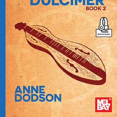 Mel Bay 30633M FIELD GUIDE TO MOUNTAIN DULCIMER VOL 2 Mel Bay 30633M FIELD GUIDE TO MOUNTAIN DULCIMER VOL 2