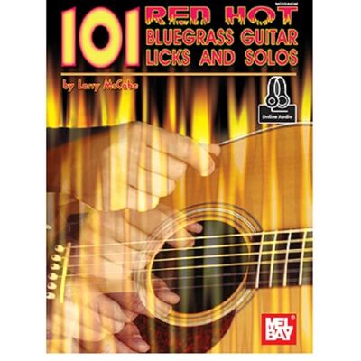 Mel Bay 99445M 101 Red Hot Bluegrass Guitar Licks (Book + Onli... Mel Bay 99445M 101 Red Hot Bluegrass Guitar Licks (Book + Onli...