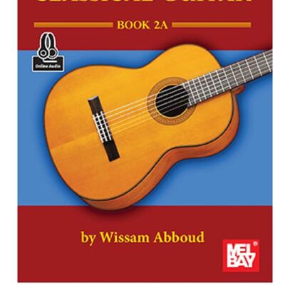 Mel Bay 30685M Mastering the Classical Guitar Book 2A (Book + ... Mel Bay 30685M Mastering the Classical Guitar Book 2A (Book + ...