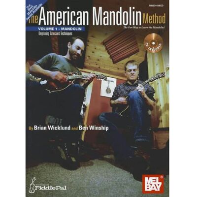 Mel Bay The American Mandolin Method: Mandolin: Beginning Tune... Mel Bay The American Mandolin Method: Mandolin: Beginning Tune...