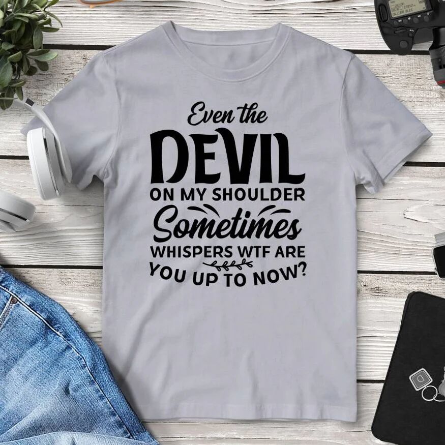 Printful The Devil On My Shoulder T-Shirt