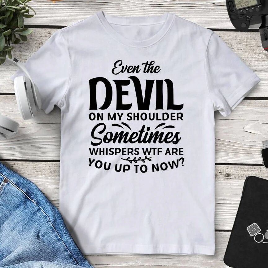 Printful The Devil On My Shoulder T-Shirt