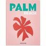 Assouline Palm Beach in Jennifer Rudick/Klewi Glynn