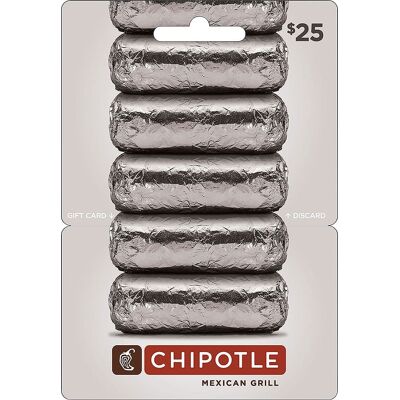 Chipotle - $25 Gift Card Chipotle - $25 Gift Card