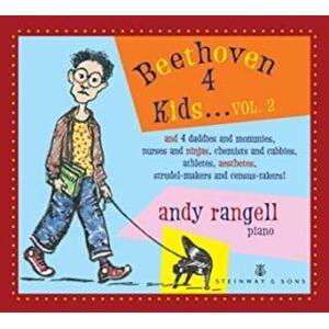 Steinway & Sons Andrew Rangell - Beethoven for Kids 2 - DVD Steinway & Sons Andrew Rangell - Beethoven for Kids 2 - DVD
