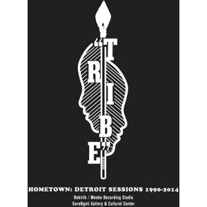 Strut Records The Tribe - Hometown: Detroit Sessions 1990 - 2014 - VINYL LP Strut Records The Tribe - Hometown: Detroit Sessions 1990 - 2014 - VINYL LP