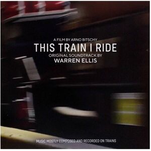 Invada Warren Ellis - This Train I Ride (original Soundtrack) - VINYL LP Invada Warren Ellis - This Train I Ride (original Soundtrack) - VINYL LP