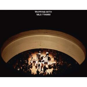 Erased Tapes Nils Frahm - Tripping With Nils Frahm - VINYL LP Erased Tapes Nils Frahm - Tripping With Nils Frahm - VINYL LP