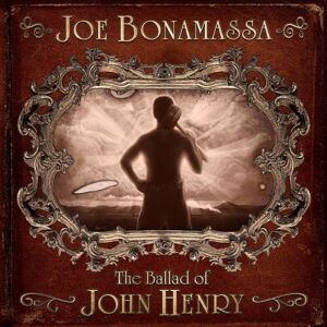 J&R Adventures Joe Bonamassa - The Ballad Of John Henry - VINYL LP J&R Adventures Joe Bonamassa - The Ballad Of John Henry - VINYL LP