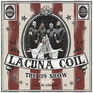 Century Media Int'l Lacuna Coil - 119 Show: Live In London (2 CD + DVD) - COMPACT DISCS Century Media Int'l Lacuna Coil - 119 Show: Live In London (2 CD + DVD) - COMPACT DISCS