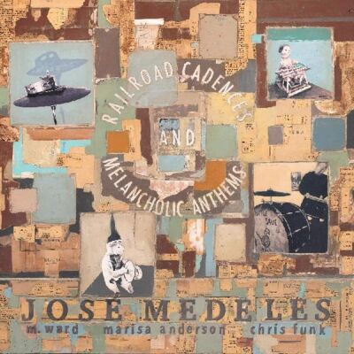 Jealous Butcher Jose Medeles - Railroad Cadences & Melancholic Anthems - VINYL LP Jealous Butcher Jose Medeles - Railroad Cadences & Melancholic Anthems - VINYL LP