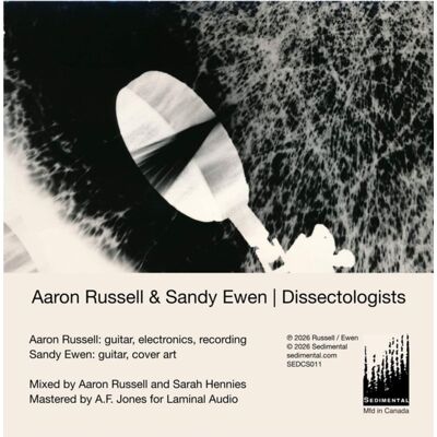 Sedimental Russell,Aaron / Ewen,Sandy - Dissectologists - CASSETTES Sedimental Russell,Aaron / Ewen,Sandy - Dissectologists - CASSETTES