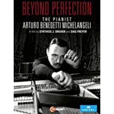 C Major Arturo Benedetti Michelangeli - Beyond Perfection - DVD C Major Arturo Benedetti Michelangeli - Beyond Perfection - DVD