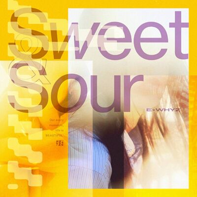 Universal Japan UMG - Exwhyz - Sweet & Sour - Limited CD + DVD Edition - COMPACT DISCS Universal Japan UMG - Exwhyz - Sweet & Sour - Limited CD + DVD Edition - COMPACT DISCS