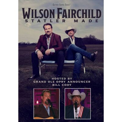 Gaither Music Group Wilson Fairchild - Statler Made - DVD Gaither Music Group Wilson Fairchild - Statler Made - DVD