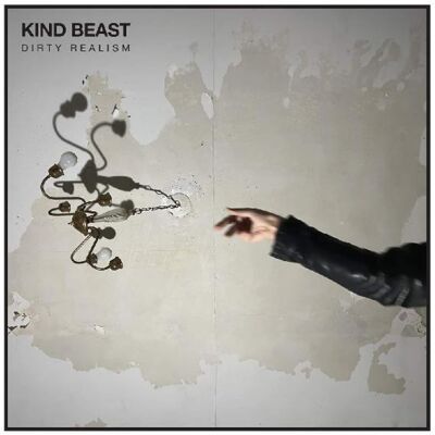 Don Giovanni Records Kind Beast - Dirty Realism - VINYL LP Don Giovanni Records Kind Beast - Dirty Realism - VINYL LP