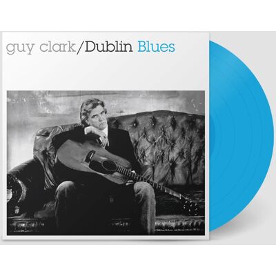 Compass Records Guy Clark - Dublin Blues - 30th Anniversary Edition - Blue - VINYL LP Compass Records Guy Clark - Dublin Blues - 30th Anniversary Edition - Blue - VINYL LP