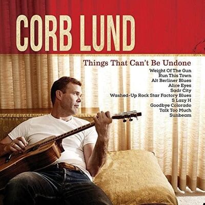 New West Records Corb Lund - Things That Can't Be Undone - VINYL LP New West Records Corb Lund - Things That Can't Be Undone - VINYL LP