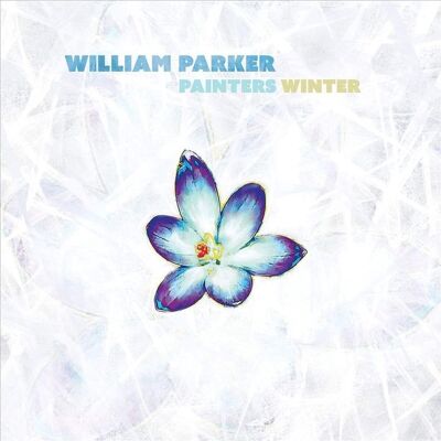 Aum Fidelity William Parker - Painters Winter - VINYL LP Aum Fidelity William Parker - Painters Winter - VINYL LP