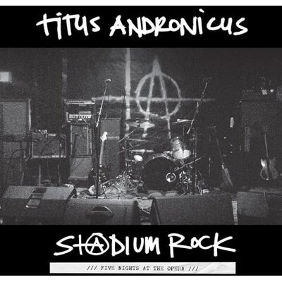 Merge Records Titus Andronicus - S+@dium Rock: Five Nights At The Opera - VINYL LP Merge Records Titus Andronicus - S+@dium Rock: Five Nights At The Opera - VINYL LP
