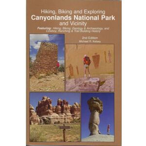 Kelsey Publishing Hike/bike Canyonlands 2nd 978-0-944510-29-2