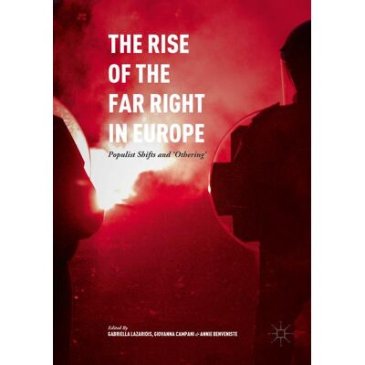 Palgrave Macmillan The Rise of the Far Right in Europe - Hard cover Palgrave Macmillan The Rise of the Far Right in Europe - Hard cover