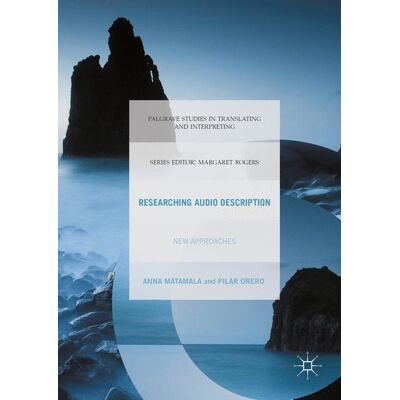 Palgrave Macmillan Researching Audio Description - Hard cover Palgrave Macmillan Researching Audio Description - Hard cover