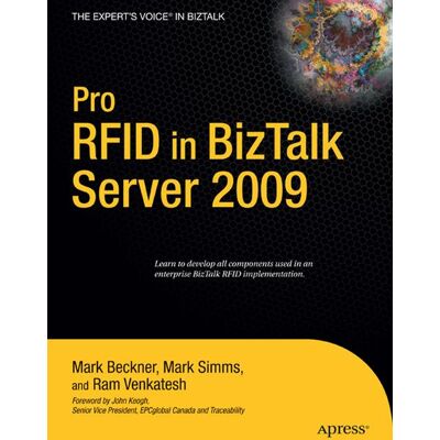 Apress Pro RFID in BizTalk Server 2009 - Soft cover Apress Pro RFID in BizTalk Server 2009 - Soft cover