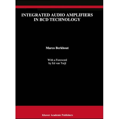 Springer Integrated Audio Amplifiers in BCD Technology - Soft cover Springer Integrated Audio Amplifiers in BCD Technology - Soft cover
