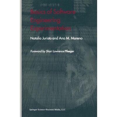 Springer Basics of Software Engineering Experimentation - eBook Springer Basics of Software Engineering Experimentation - eBook