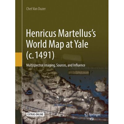 Springer Henricus Martellus’s World Map at Yale (c. 1491) - Soft cover Springer Henricus Martellus’s World Map at Yale (c. 1491) - Soft cover