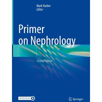 Springer Primer on Nephrology - Hard cover Springer Primer on Nephrology - Hard cover